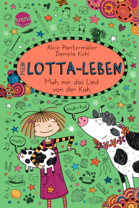 Mein Lotta-Leben (22). Muh mir das Lied von der Kuh