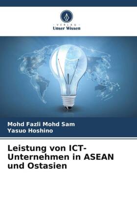 Leistung von ICT-Unternehmen in ASEAN und Ostasien