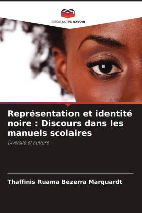 Représentation et identité noire : Discours dans les manuels...