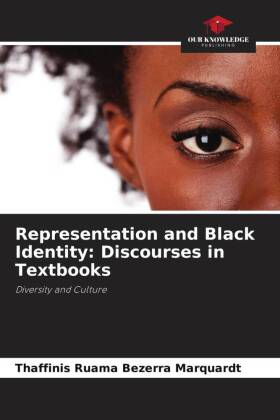 Representation and Black Identity: Discourses in Textbooks