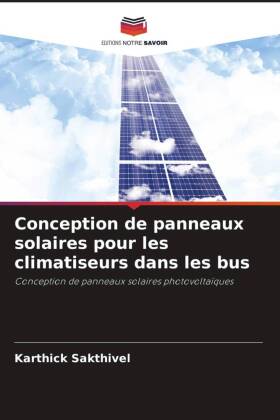 Conception de panneaux solaires pour les climatiseurs dans les bus 