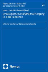 Onkologische Gesundheitsversorgung in einer Pandemie