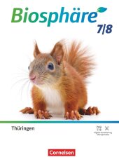 Biosphäre Sekundarstufe I - Gymnasium Thüringen - 7./8. Schuljahr