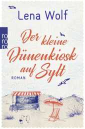 Der kleine Dünenkiosk auf Sylt