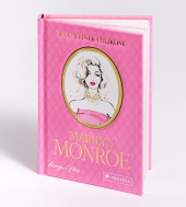 Marilyn Monroe - Zitate einer Stilikone