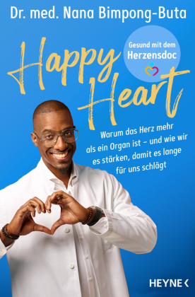 Happy Heart - Gesund mit dem Herzensdoc
