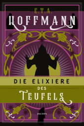 Die Elixiere des Teufels. Roman