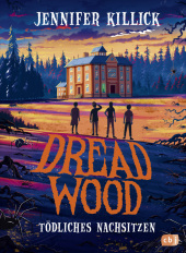 Dread Wood - Tödliches Nachsitzen