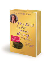 Das Kind in dir muss Heimat finden