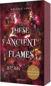 These Ancient Flames