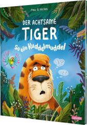 Der achtsame Tiger 2: So ein Kuddelmuddel