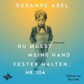 Du musst meine Hand fester halten, Nr. 104, 2 Audio-CD, 2 MP3