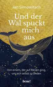 Und der Wal spuckt mich aus