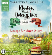 Kloster, Mord und Dolce Vita - Rezept für einen Mord, 1 Audio-CD, 1 MP3