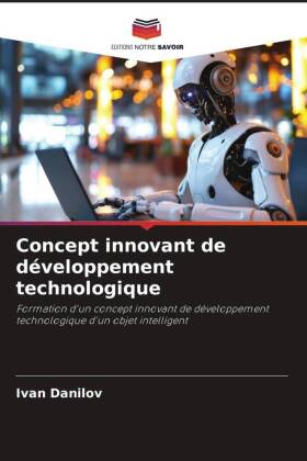 Concept innovant de développement technologique 