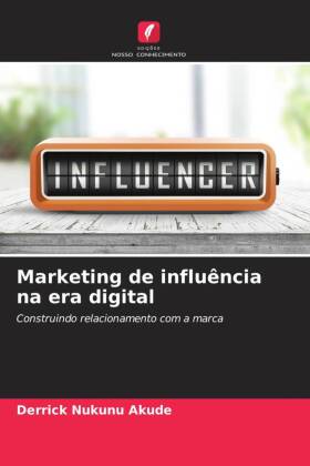 Marketing de influência na era digital