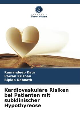 Kardiovaskuläre Risiken bei Patienten mit subklinischer Hypot...