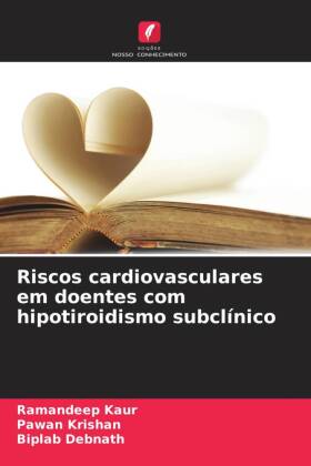 Riscos cardiovasculares em doentes com hipotiroidismo subclínico
