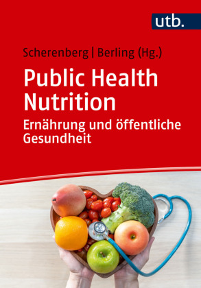 Public Health Nutrition: Ernährung und öffentliche Gesundheit