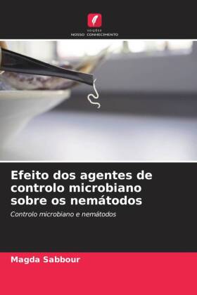 Efeito dos agentes de controlo microbiano sobre os nemátodos