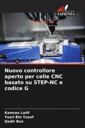 Nuovo controllore aperto per celle CNC basato su STEP-NC e codice G 
