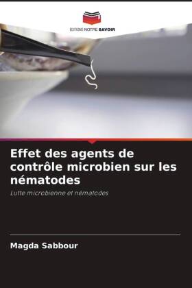 Effet des agents de contrôle microbien sur les nématodes