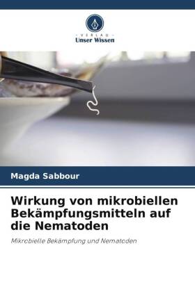 Wirkung von mikrobiellen Bekämpfungsmitteln auf die Nematoden