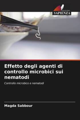 Effetto degli agenti di controllo microbici sui nematodi