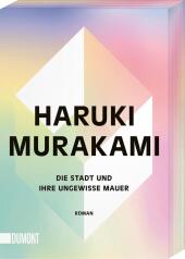 Die Stadt und ihre ungewisse Mauer