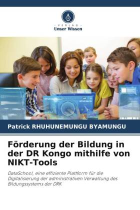 Förderung der Bildung in der DR Kongo mithilfe von NIKT-Tools
