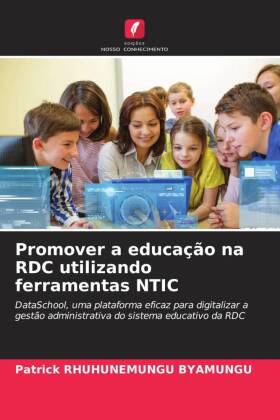 Promover a educação na RDC utilizando ferramentas NTIC