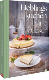 Lieblingskuchen ohne Zucker