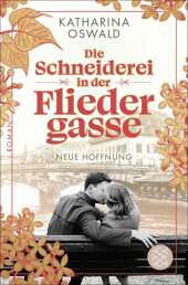 Die Schneiderei in der Fliedergasse - Neue Hoffnung