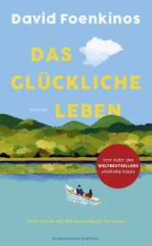 Das glückliche Leben
