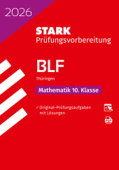 STARK Mathematik 10. Klasse - BLF Gymnasium 2026 Thüringen - Prüfungsvorbereitung, m. 1 Buch, m. 1 Beilage
