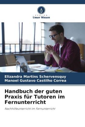 Handbuch der guten Praxis für Tutoren im Fernunterricht