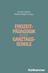 Freizeitpädagogik in der Ganztagsschule