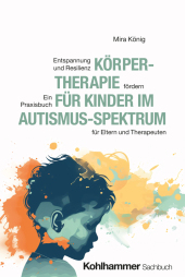 Körpertherapie für Kinder im Autismus-Spektrum