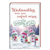 Weihnachten muss man einfach mögen
