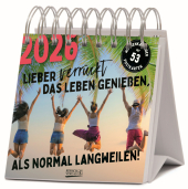 Lieber verrückt das Leben genießen 2026