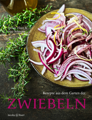Rezepte aus dem Garten der Zwiebeln