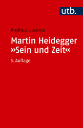 Martin Heidegger: "Sein und Zeit"