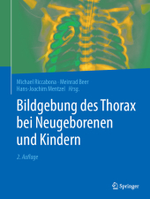 Bildgebung des Thorax bei Neugeborenen und Kindern