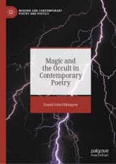 Magic and the Occult in Contemporary Poetry