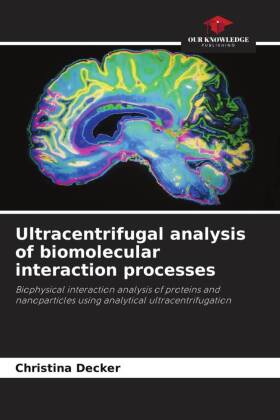 Ultracentrifugal analysis of biomolecular interaction processes