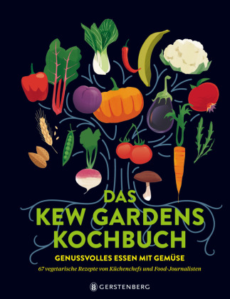 Das Kew Gardens Kochbuch