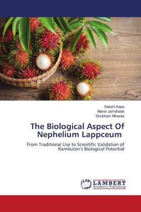 The Biological Aspect Of Nephelium Lappceum