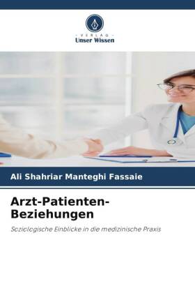 Arzt-Patienten-Beziehungen
