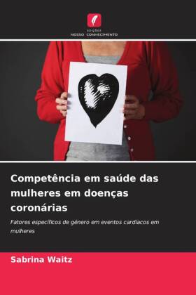 Competência em saúde das mulheres em doenças coronárias