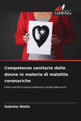 Competenze sanitarie delle donne in materia di malattie corona...
